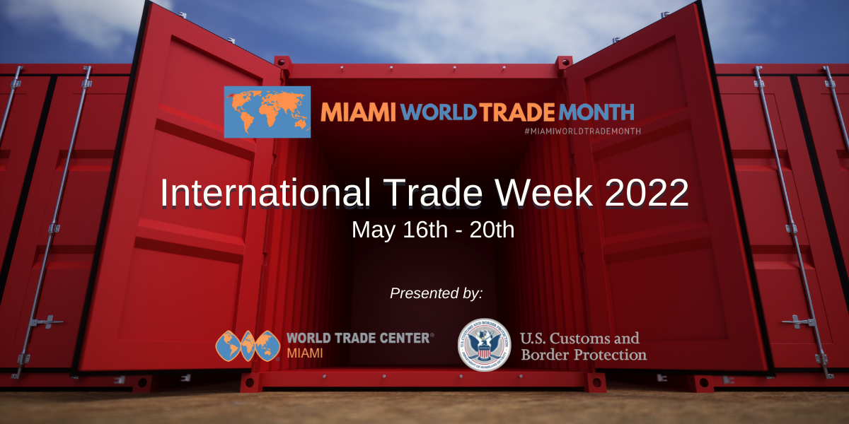 2022 International Trade Week Virtual Program